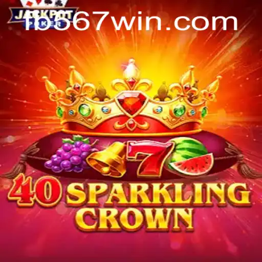 Descubra 40SparklingCrown com a Chave para a Vitória: 567win