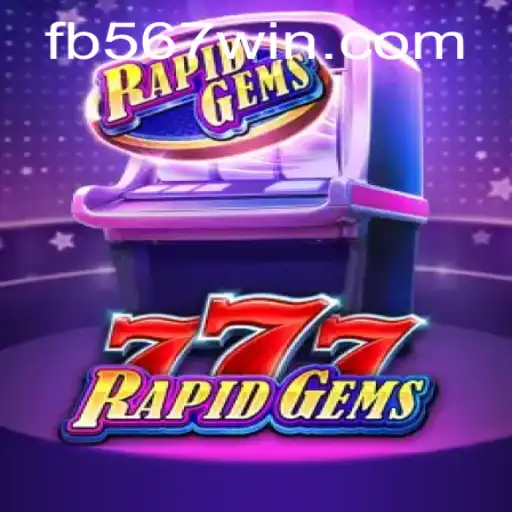 RapidGems777: O Novo Fenômeno no Mundo dos Jogos de Azar com 567win